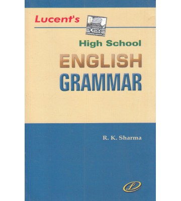Lucent's High School English Grammar